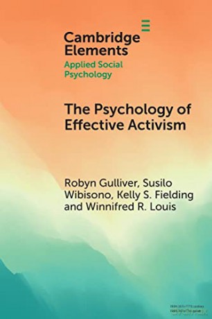 The Psychology of Effective Activism (Elements in Applied Social Psychology) - Robyn Gulliver [KSIĄŻKA]