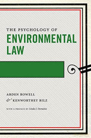 The Psychology of Environmental Law (Psychology and the Law) - Linda J. Demaine [KSIĄŻKA]