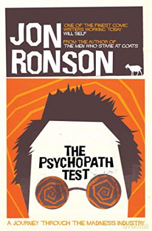 The Psychopath Test: A Journey Through the Madness Industry - Jon Ronson [KSIĄŻKA]