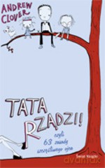 Tata rządzi! - Andrew Clover [KSIĄŻKA]