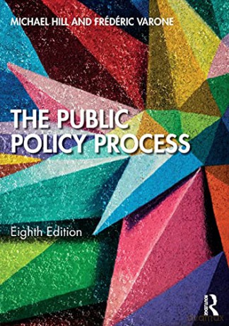 The Public Policy Process - Michael Hill [KSIĄŻKA]
