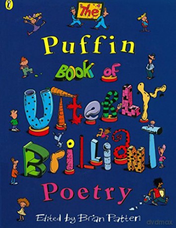 The Puffin Book of Utterly Brilliant Poetry (Puffin Poetry) - Brian Patten [KSIĄŻKA]