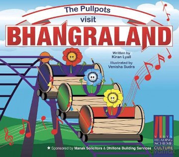 The Pullpots visit Bhangraland - Kiran Lyall [KSIĄŻKA]