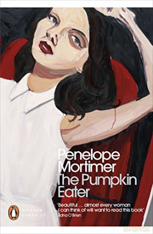 The Pumpkin Eater: Penelope Mortimer (Penguin Modern Classics) - Penelope Mortimer [KSIĄŻKA]