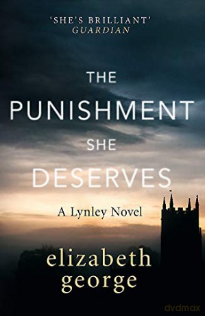 The Punishment She Deserves: An Inspector Lynley Novel: 20 - Elizabeth George [KSIĄŻKA]