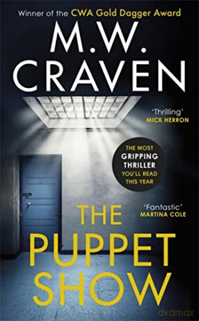 The Puppet Show: Winner of the CWA Gold Dagger Award 2019 (Washington Poe) - Craven [KSIĄŻKA]