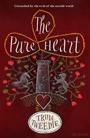 The Pure Heart: A stunningly atmospheric YA Elizabethan horror - Trudi Tweedie [KSIĄŻKA]