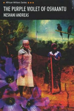 The Purple Violet of Oshaantu (Heinemann African Writers Series) - Neshani Andreas [KSIĄŻKA]