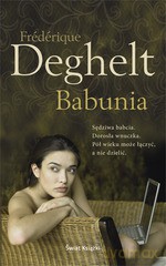 Babunia - Frederique Deghelt [KSIĄŻKA]