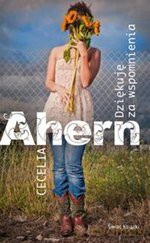 Dziękuję za wspomnienia - Cecelia Ahern [KSIĄŻKA]