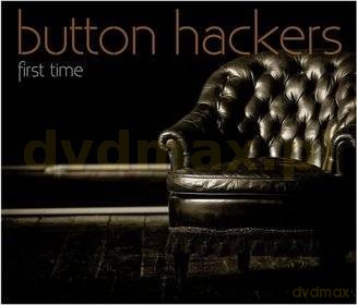 Button Hackers: First Time (digipack) [CD]