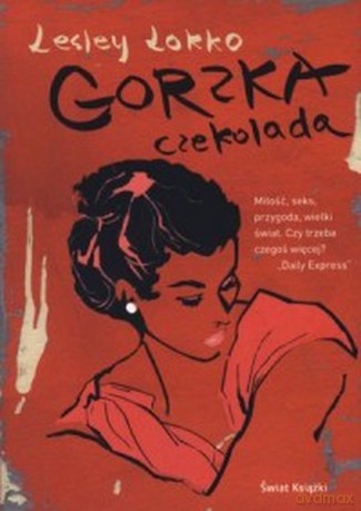 Gorzka czekolada - Lesley Lokko [KSIĄŻKA]