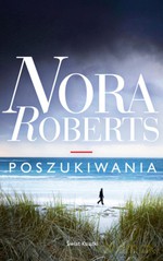 Poszukiwania - Nora Roberts [KSIĄŻKA]