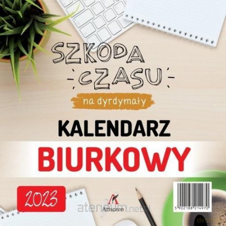 Kalendarz 2023 Biurkowy stojący [KALENDARZ]