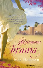 Szafranowa brama - Linda Holeman [KSIĄŻKA]