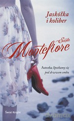 Jaskółka i koliber - Santa Montefiore [KSIĄŻKA]
