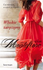 Włoskie zaręczyny (dodruk 2011) - Santa Montefiore [KSIĄŻKA]