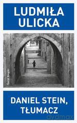 Daniel Stein, tłumacz - Ludmiła Ulicka [KSIĄŻKA]