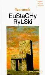 Warunek - Eustachy Rylski [KSIĄŻKA]