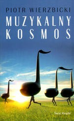 Muzykalny kosmos - Piotr Wierzbicki [KSIĄŻKA]