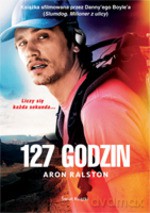 127 godzin - Aron Ralston [KSIĄŻKA]