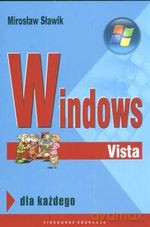 Windows Vista - Mirosław Sławik [KSIĄŻKA]