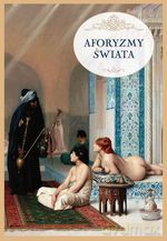Aforyzmy świata - Jacek Illg [KSIĄŻKA]