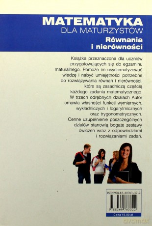 Matematyka dla maturzystów. Równania i nierówności - Cezary Ferens [KSIĄŻKA]