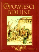 Opowieści biblijne - Opracowanie zbiorowe [KSIĄŻKA]