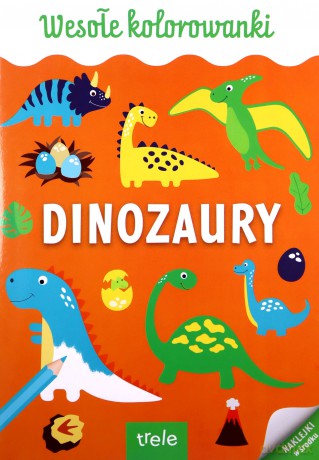 Kolorowanka A4. Dinozaury. Wyd II