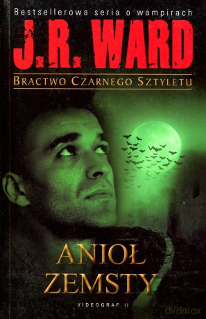Bractwo Czarnego Sztyletu T.7 Anioł Zemsty - Ward J.R. [KSIĄŻKA]
