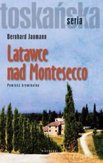 Latawce nad Montesecco - Bernhard Jaumann [KSIĄŻKA]