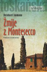 Żmije z Montesecco - Bernhard Jaumann [KSIĄŻKA]
