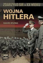 Wojna Hitlera (oprawa miękka) - David Irving [KSIĄŻKA]