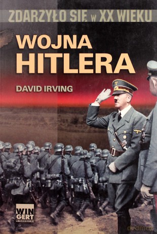 Wojna Hitlera (oprawa miękka) - David Irving [KSIĄŻKA]