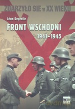 Front wschodni 1941-1945 (oprawa miękka) - Leon Degrelle [KSIĄŻKA]