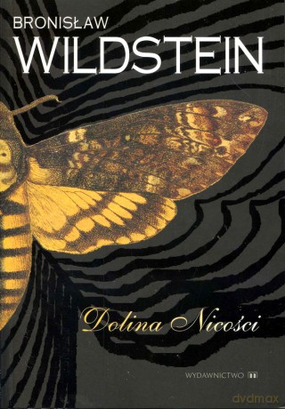 Dolina Nicości. Wyd. 2011 - Bronisław Wildstein [KSIĄŻKA]