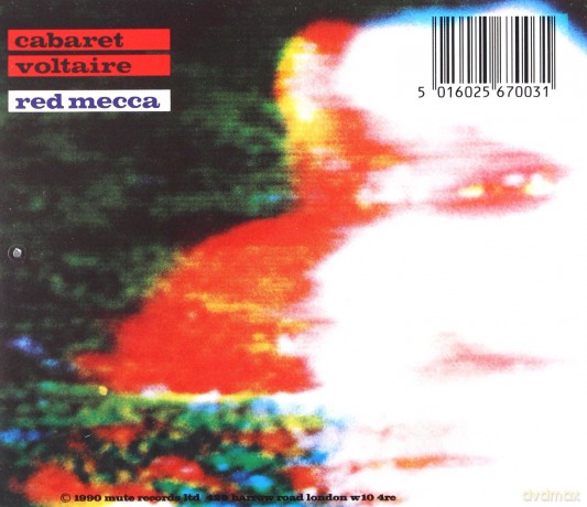 Cabaret Voltaire: Red Mecca [CD]