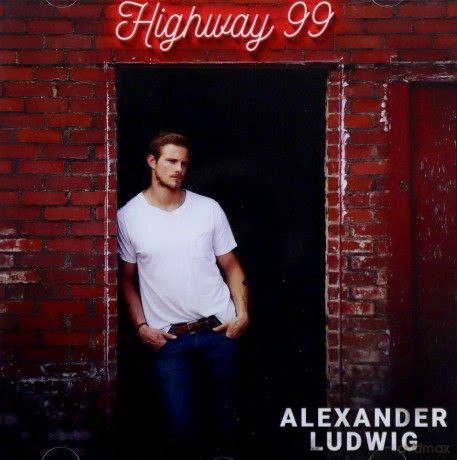Alexander Ludwig: Highway 99 [CD]