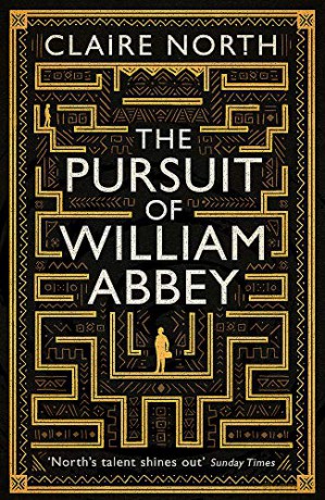 The Pursuit of William Abbey - Claire North [KSIĄŻKA]