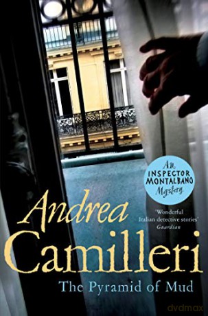 The Pyramid of Mud (Inspector Montalbano mysteries) - Andrea Camilleri [KSIĄŻKA]