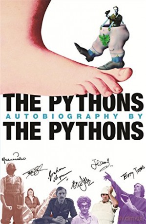 The Pythons' Autobiography By The Pythons - Graham Chapman (Estate) [KSIĄŻKA]
