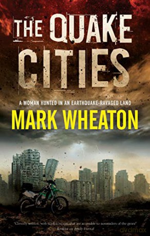 The Quake Cities - Mark Wheaton [KSIĄŻKA]