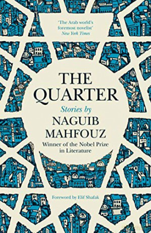 The Quarter: Stories - Naguib Mahfouz [KSIĄŻKA]