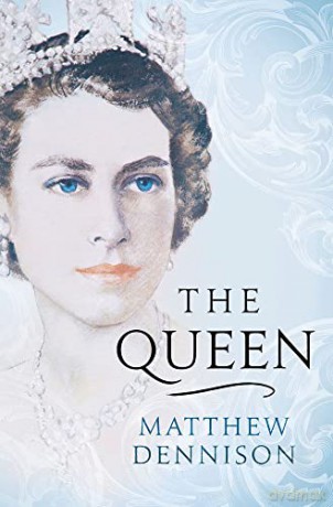 The Queen - Matthew Dennison [KSIĄŻKA]