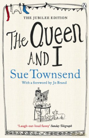 The Queen and I: Sue Townsend - Sue Townsend [KSIĄŻKA]