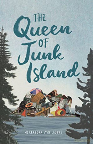 The Queen of Junk Island - Alexandra Mae Jones [KSIĄŻKA]