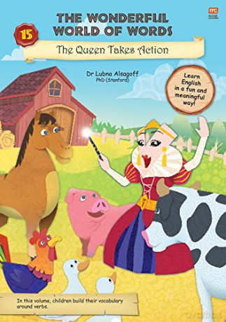 The Queen Takes Action: Volume 15 (Wonderful World of Words) - Lubna Alsagoff [KSIĄŻKA]