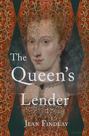 The Queen's Lender - Jean Findlay [KSIĄŻKA]