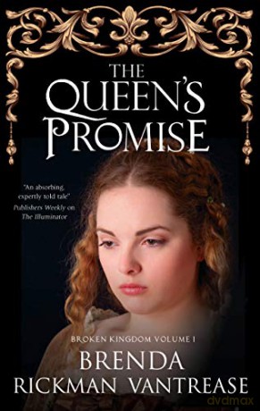The Queen's Promise: 1 (The Broken Kingdom series) - Brenda Rickman Vantrease [KSIĄŻKA]